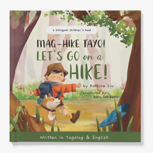 Let's Go on a Hike (Tagalog)