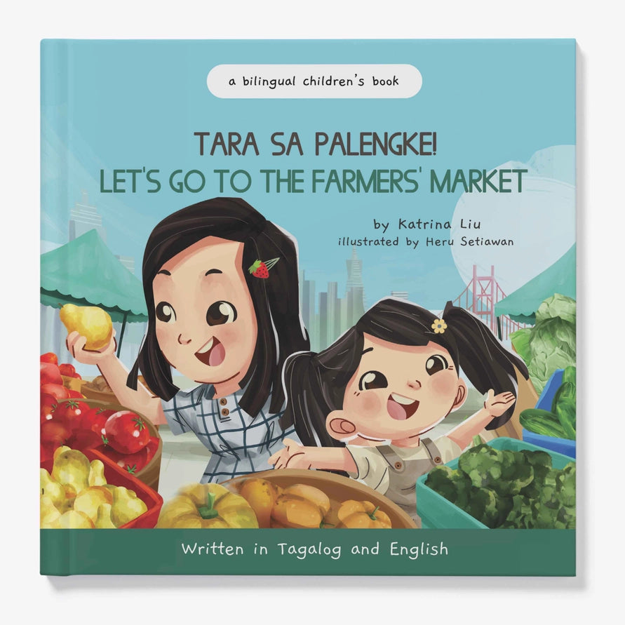 Let's Go to the Farmers' Market (Tagalog)