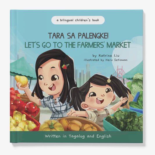 Let's Go to the Farmers' Market (Tagalog)