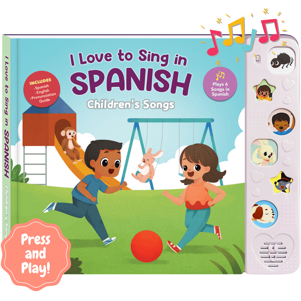 I Love To Sing in Spanish: Children's Songs (Songbook)