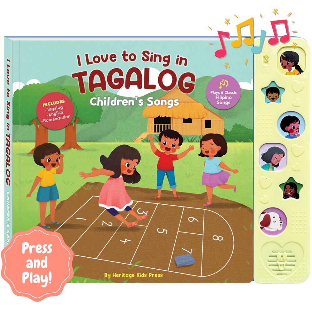 I Love To Sing in Tagalog: Children's Songs (Songbook)