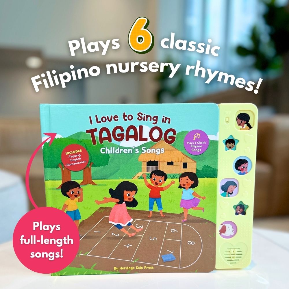 I Love To Sing in Tagalog: Children's Songs (Songbook)